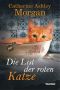 [Christine Bell und die rote Katze 02] • Die List der roten Katze